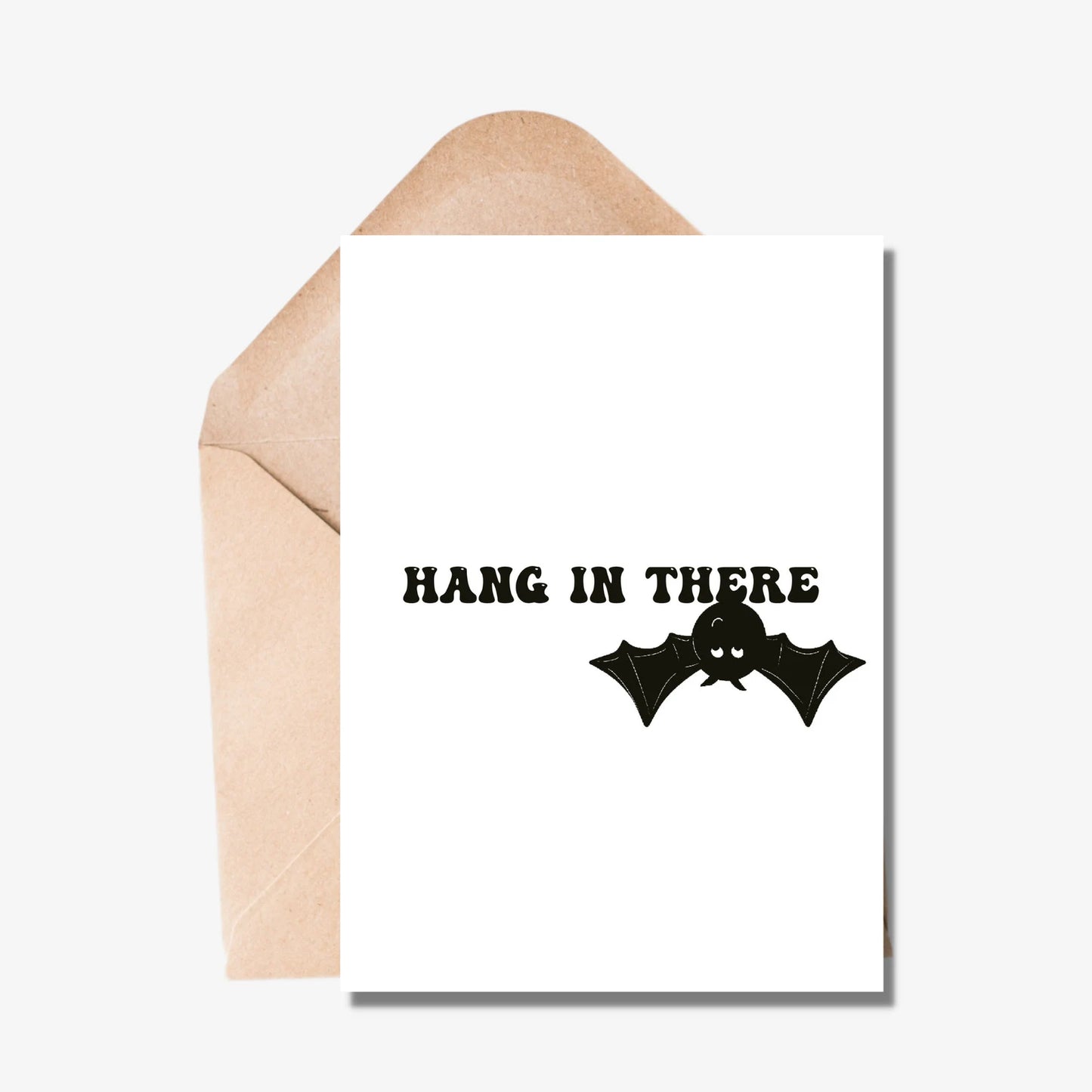 Hang In There Card