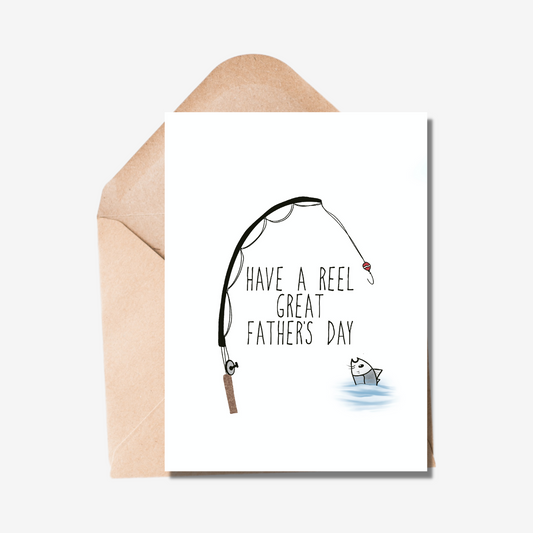 Have A Reel Great Fathers Day Card