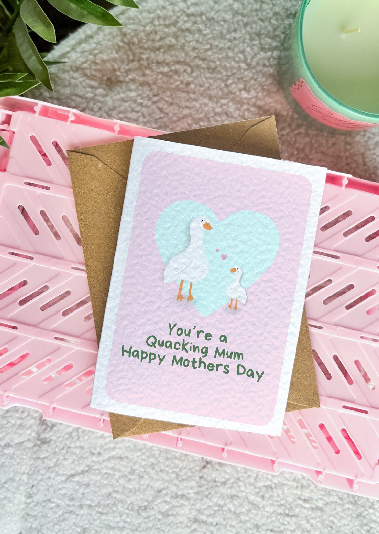Quacking Mum Mothers Day Card