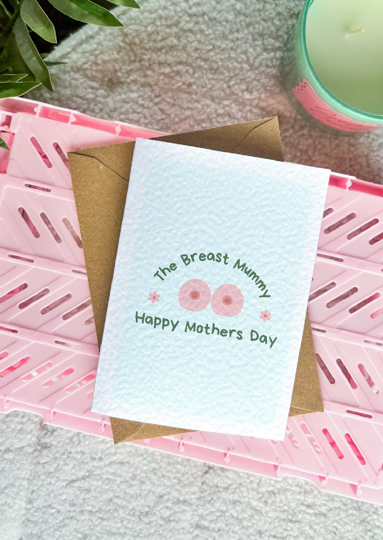The Breast Mummy Card