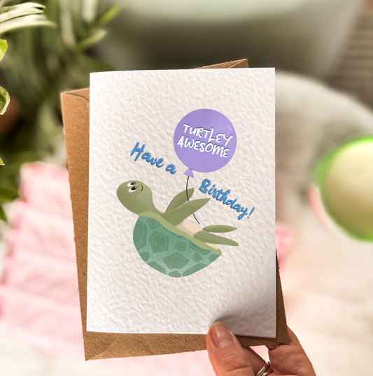 Have a Turtley Awesome Birthday Card