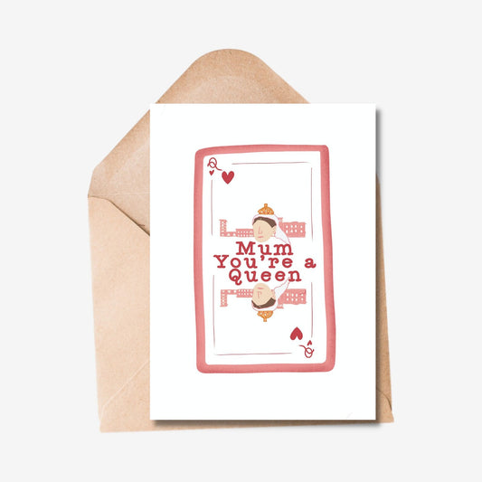 Queen Mum Mothers Day Card