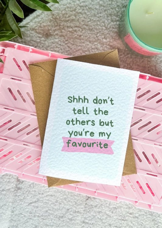You're My Favourite Card