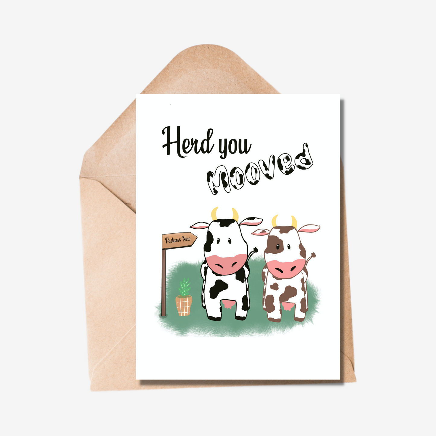 Herd You Mooved Card