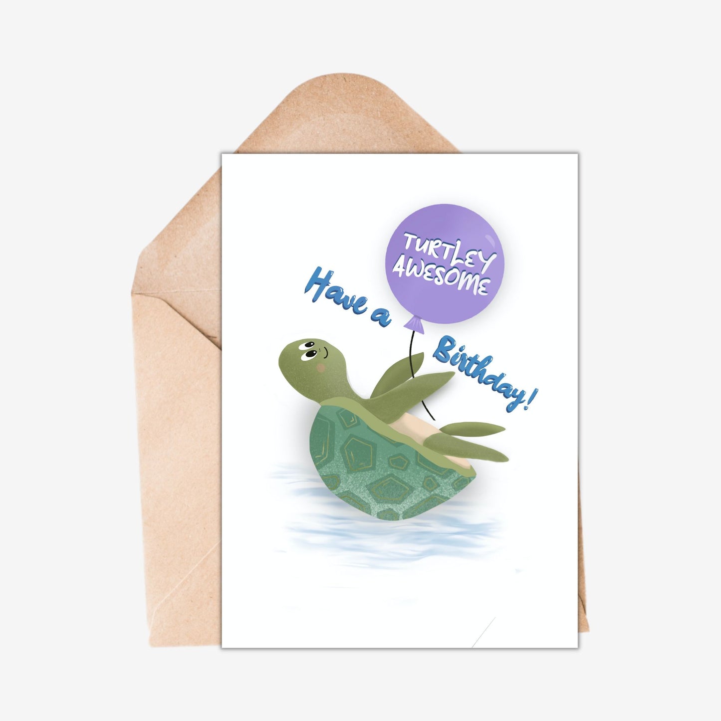 Have a Turtley Awesome Birthday Card